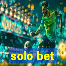 solo bet