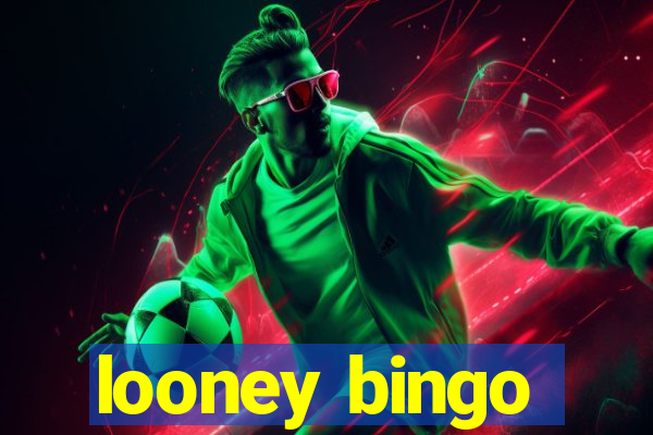 looney bingo