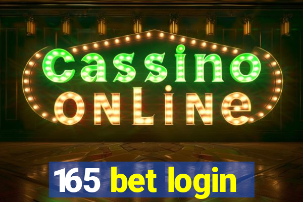 165 bet login