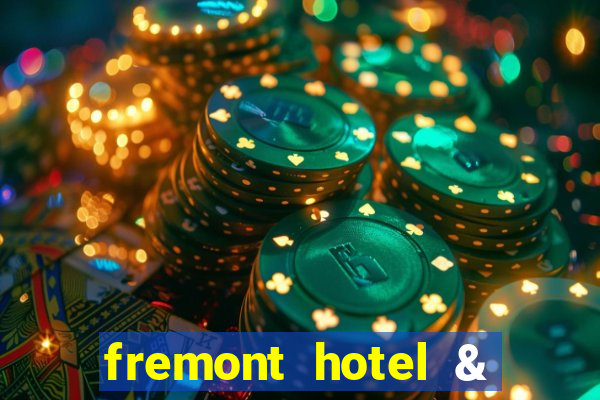 fremont hotel & casino las vegas