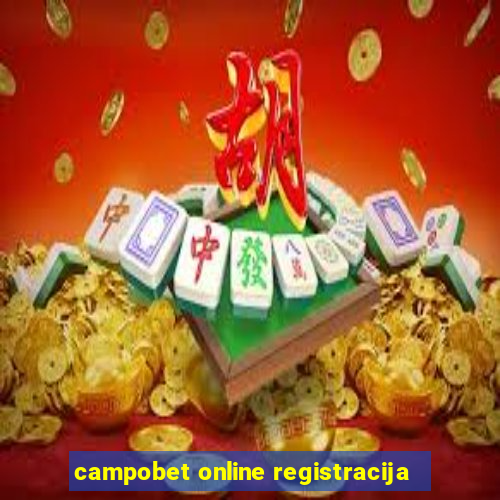 campobet online registracija