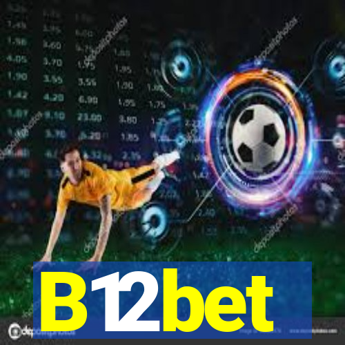 B12bet