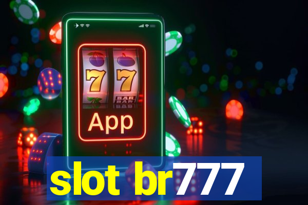 slot br777