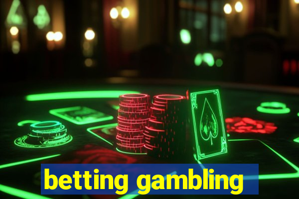 betting gambling