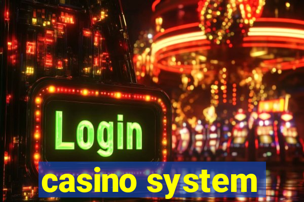 casino system