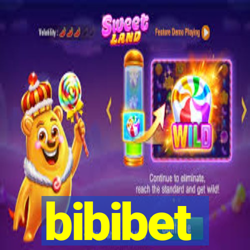 bibibet