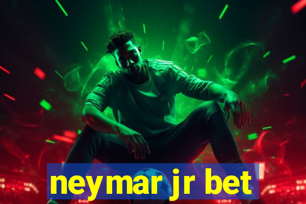 neymar jr bet