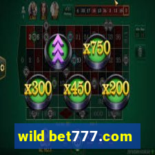 wild bet777.com