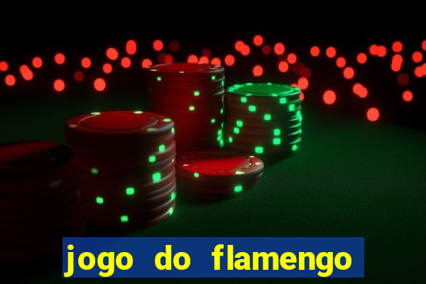 jogo do flamengo ao vivo multicanais