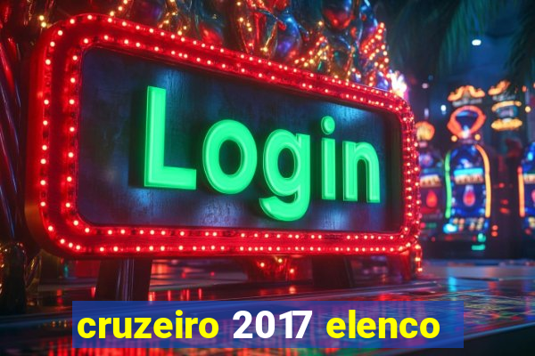 cruzeiro 2017 elenco