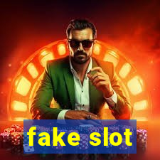 fake slot