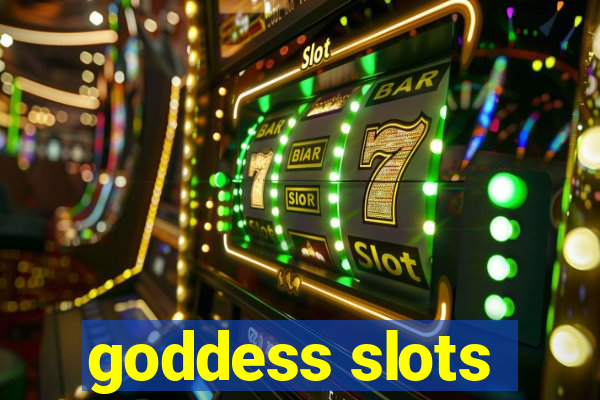 goddess slots