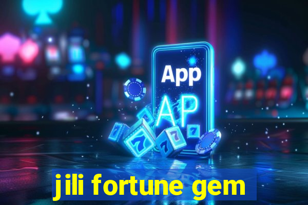 jili fortune gem