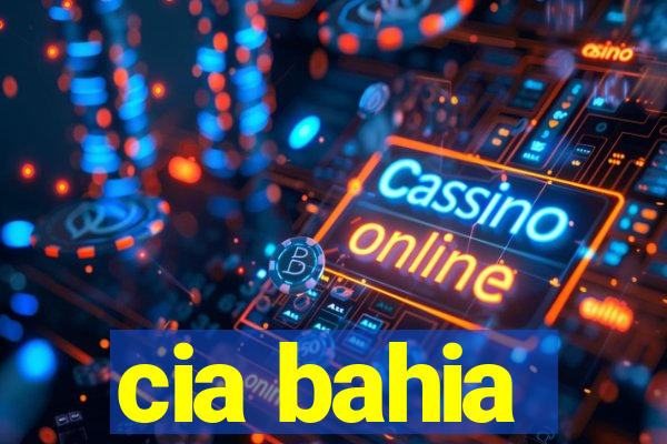 cia bahia