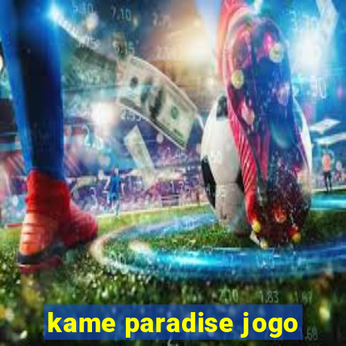 kame paradise jogo