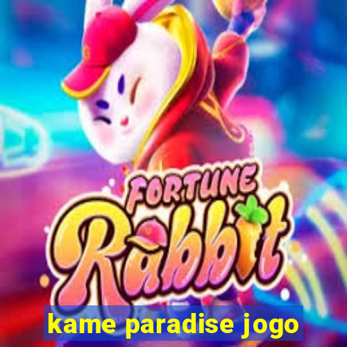 kame paradise jogo