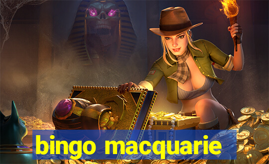 bingo macquarie