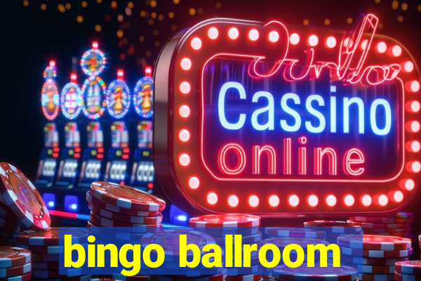 bingo ballroom