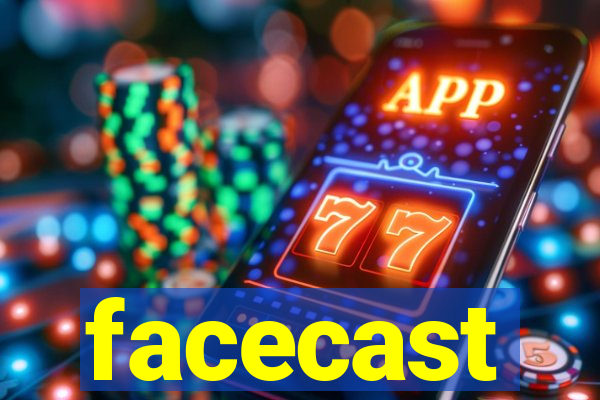 facecast