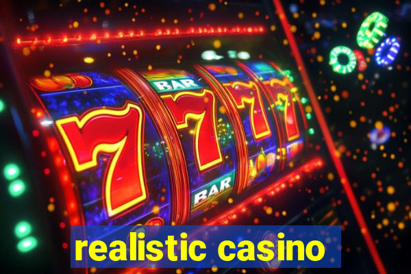 realistic casino