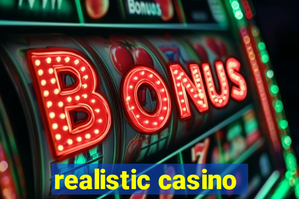 realistic casino