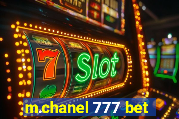 m.chanel 777 bet