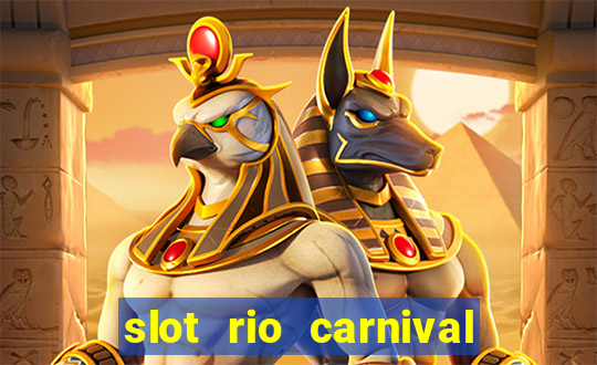 slot rio carnival - jackpot