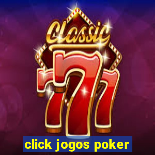 click jogos poker