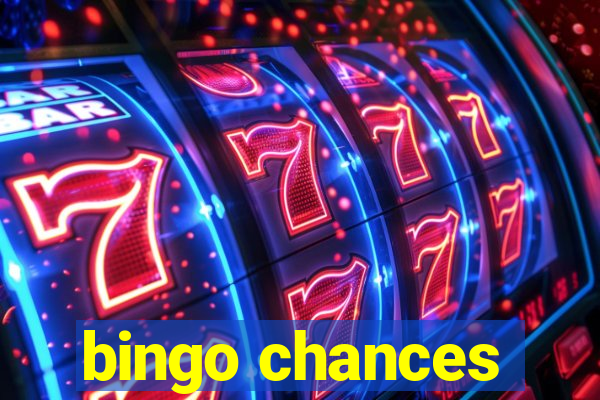 bingo chances