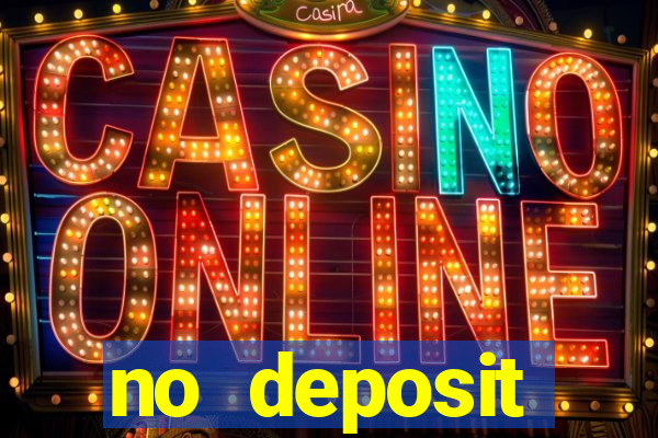 no deposit registration bonus casino