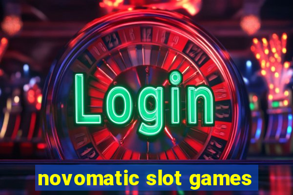 novomatic slot games