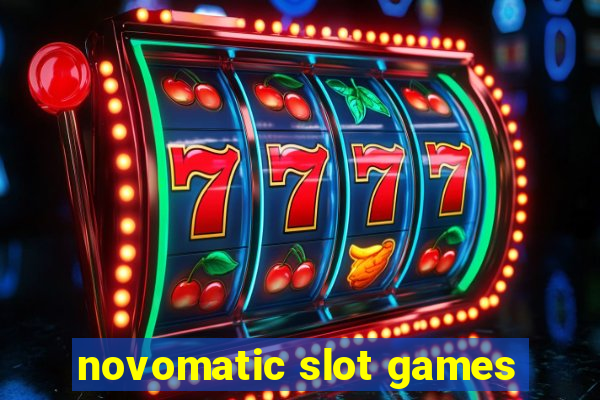 novomatic slot games