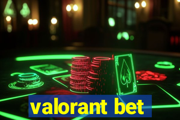 valorant bet