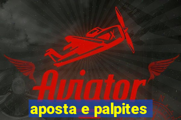 aposta e palpites