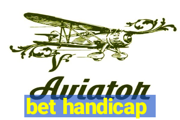 bet handicap