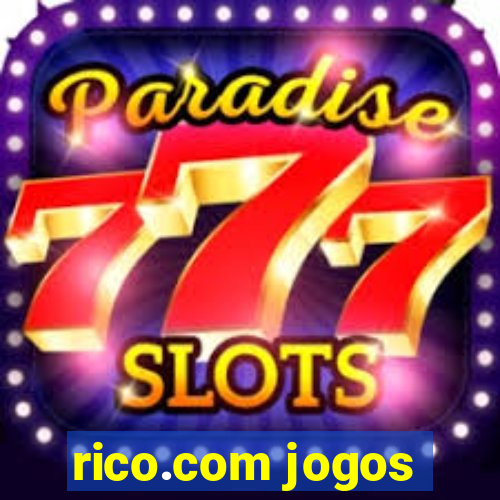 rico.com jogos