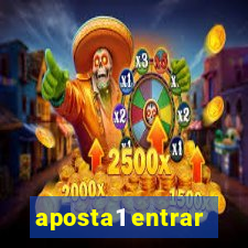 aposta1 entrar