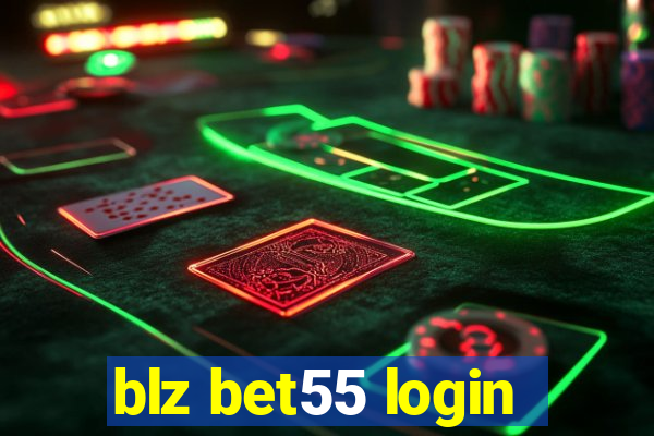 blz bet55 login