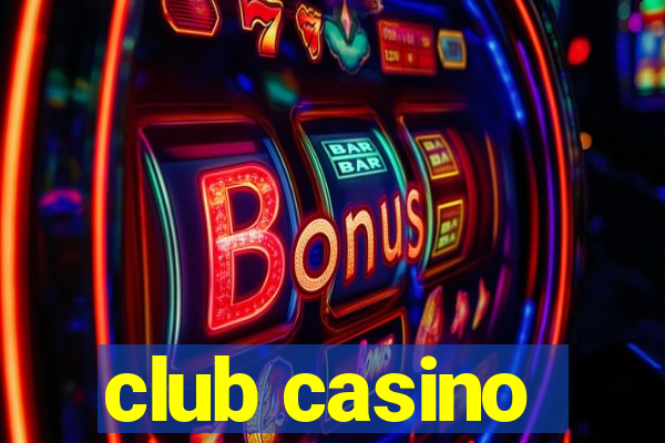 club casino