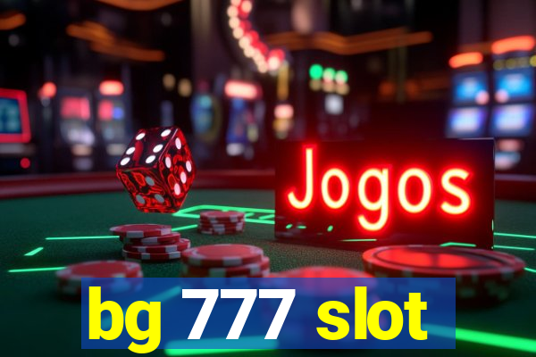 bg 777 slot