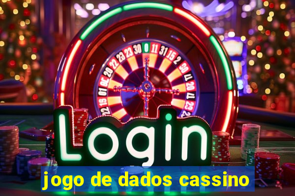 jogo de dados cassino