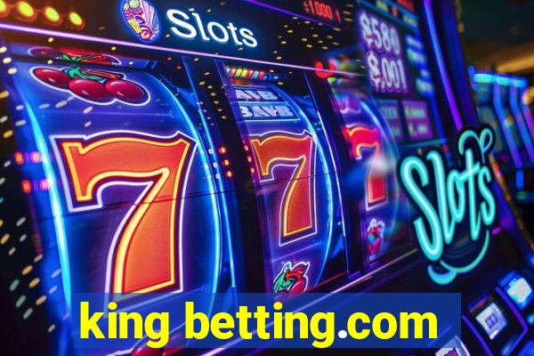 king betting.com