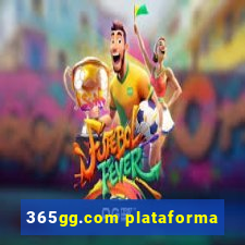 365gg.com plataforma