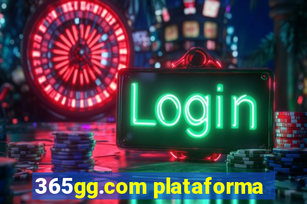 365gg.com plataforma