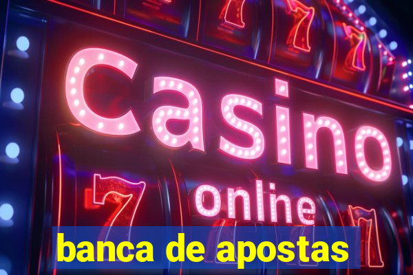 banca de apostas