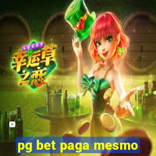 pg bet paga mesmo