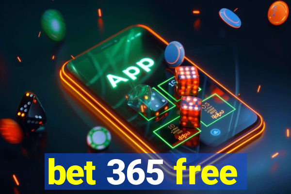 bet 365 free