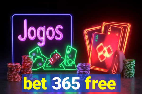 bet 365 free