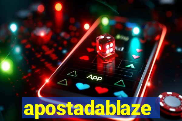 apostadablaze