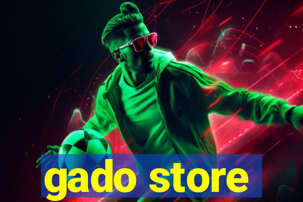 gado store